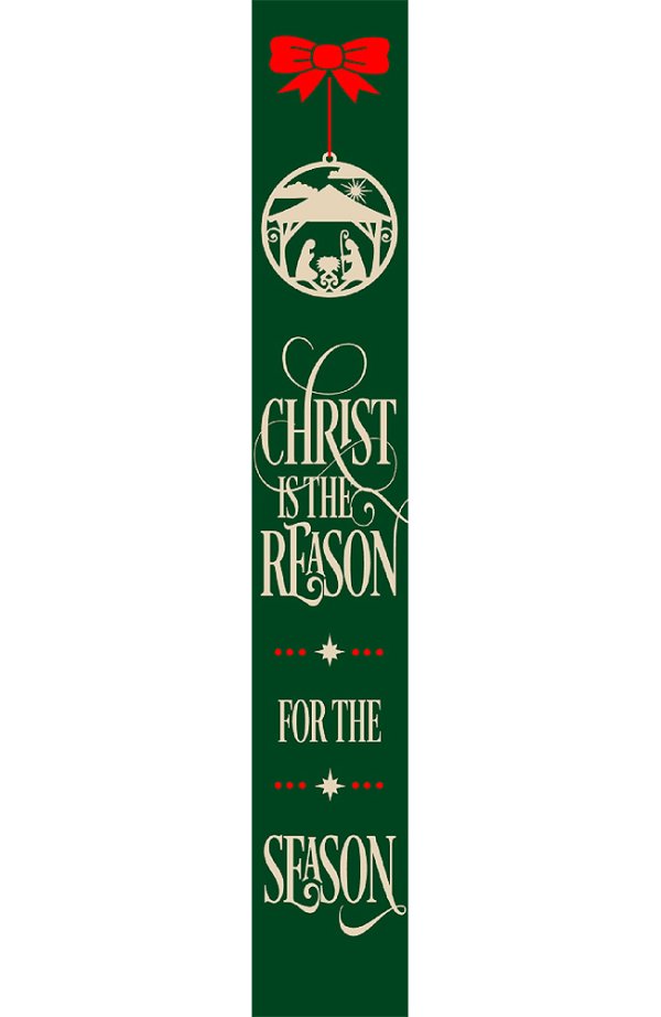 Christ is the Reason Porch Sign