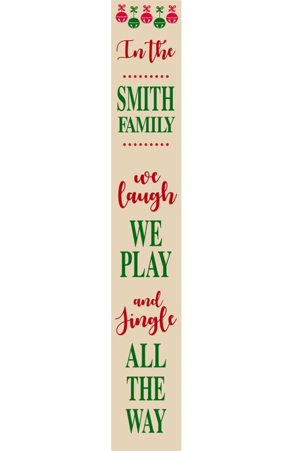 We Laugh, We Play (Personalized) Porch Sign