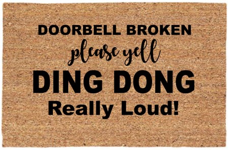 Door Mat - Doorbell Broken