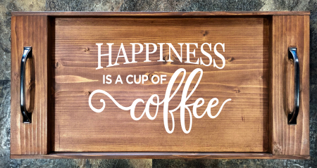 Happiness is a Cup of Coffee Serving Tray
